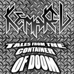 Kemakil : Tales from the Container of Doom